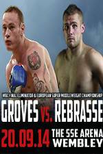 Watch George Groves vs Christopher Rebrasse Zoechip