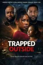 Watch Trapped Outside Zoechip