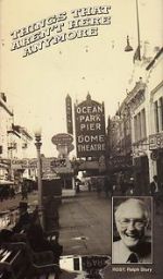 Watch Things That Aren\'t Here Anymore Zoechip