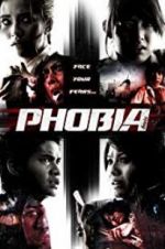 Watch Phobia Zoechip