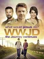 Watch WWJD: What Would Jesus Do? The Journey Continues Zoechip