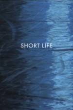 Watch Short Life Zoechip