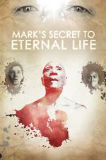 Watch Mark\'s Secret to Eternal Life Zoechip