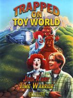 Watch Josh Kirby: Time Warrior! Chap. 3: Trapped on Toyworld Zoechip