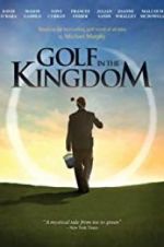 Watch Golf in the Kingdom Zoechip