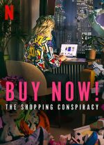 Watch Buy Now! The Shopping Conspiracy Zoechip