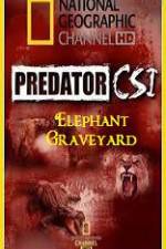 Watch Predator CSI Elephant Graveyard Zoechip