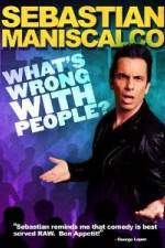 Watch Sebastian Maniscalco What's Wrong with People Zoechip
