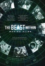 Watch The Beast Within: The Making of \'Alien\' Zoechip