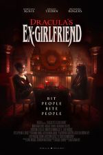 Watch Dracula's Ex-Girlfriend (Short 2024) Zoechip