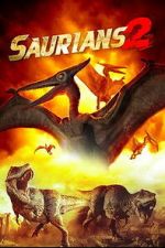 Watch Saurians 2 Zoechip
