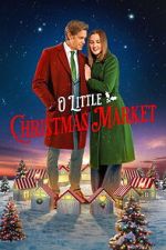 Watch O Little Christmas Market Zoechip