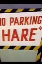 Watch No Parking Hare Zoechip