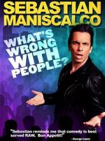 Watch Sebastian Maniscalco: What\'s Wrong with People? Zoechip