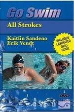 Watch Go Swim All Strokes with Kaitlin Sandeno & Erik Vendt Zoechip