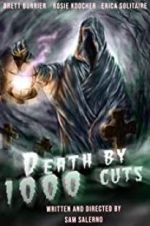 Watch Death by 1000 Cuts Zoechip