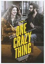 Watch One Crazy Thing Zoechip