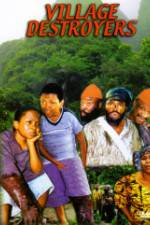 Watch Village Destroyers Zoechip