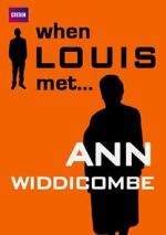 Watch When Louis Met... Ann Widdecombe Zoechip