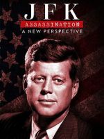 Watch JFK Assassination: A New Perspective Zoechip