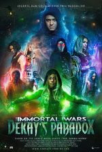 Watch The Immortal Wars: Dekay\'s Paradox Zoechip