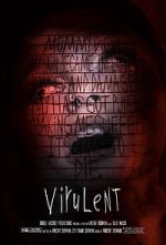 Watch Virulent (Short 2021) Zoechip