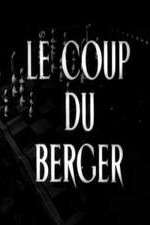 Watch Le coup du berger Zoechip