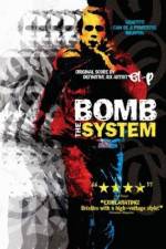 Watch Bomb the System Zoechip