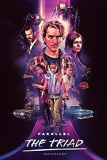 Watch Parallel - The Triad Zoechip