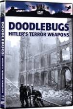 Watch The War File: Doodlebugs - Hitler's Terror Weapons Zoechip