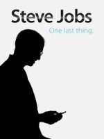 Watch Steve Jobs: One Last Thing Zoechip