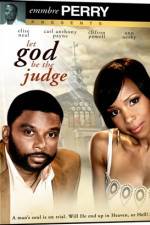 Watch Let God Be the Judge Zoechip