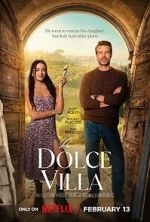 Watch La Dolce Villa Zoechip