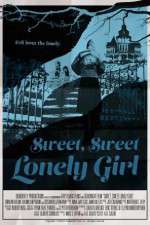 Watch Sweet, Sweet Lonely Girl Zoechip