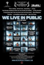 Watch We Live in Public Zoechip