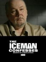 Watch The Iceman Confesses: Secrets of a Mafia Hitman Zoechip