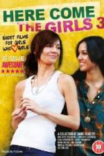 Watch Here Come the Girls 3 Zoechip