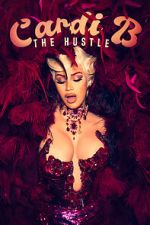 Watch Cardi B: The Hustle Zoechip