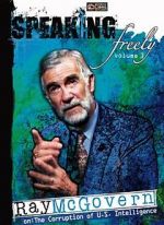 Watch Speaking Freely Volume 3: Ray McGovern Zoechip