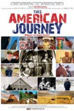 Watch This American Journey Zoechip