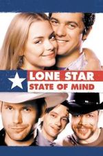 Watch Lone Star State of Mind Zoechip