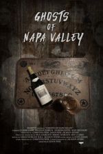 Watch Ghosts of Napa Valley Zoechip