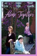 Watch Alone Together Zoechip