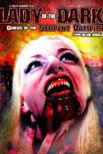 Watch Lady of the Dark Genesis of the Serpent Vampire Zoechip