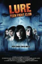Watch Lure Teen Fight Club Zoechip