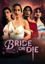 Watch Bride or Die Zoechip