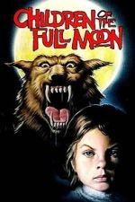 Watch Children of the Full Moon Zoechip