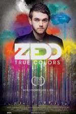 Watch Zedd True Colors Zoechip