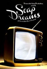 Watch Soap Dreams Zoechip
