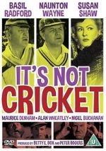 Watch It\'s Not Cricket Zoechip